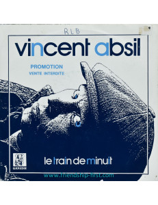 Disque 45 Tours Promo Vincent Absil / Le train de minuit (1985)