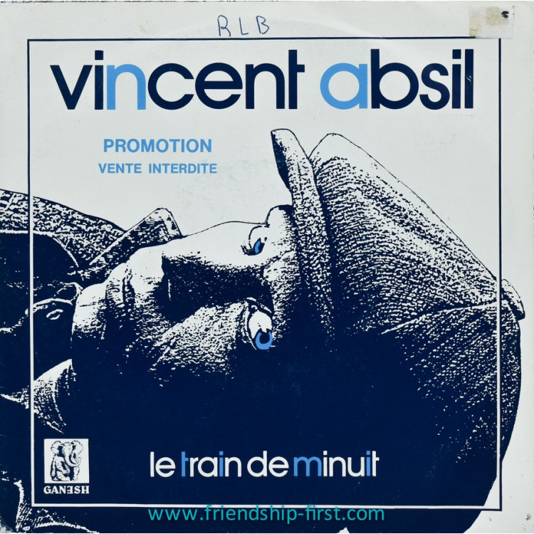 Disque 45 Tours Promo Vincent Absil / Le train de minuit (1985)