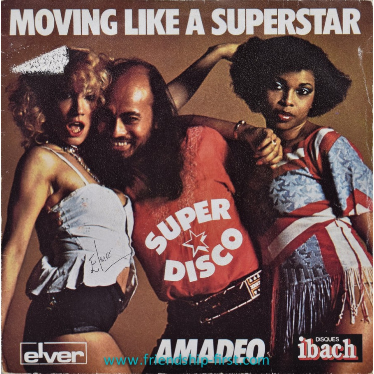 Disque 45 Tours Amadeo / Moving Like a Superstar (1977)