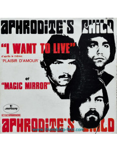 Disque 45 Tours Aphrodite's Child / I Want To Live (1969)