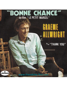 Disque 45 Tours Graeme Allwright / Bonne chance du film "Le Petit Marcel" (1976)
