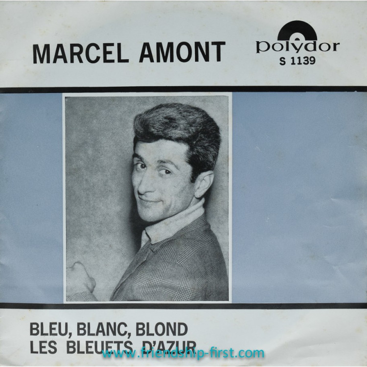 Disque 45 Tours Marcel Amont / Bleu, blanc, blonde (1961) Hollande