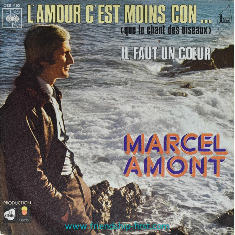 Disque 45 Tours Marcel Amont / L'amour c'est moins con... (que le chant des oiseaux) (1973)