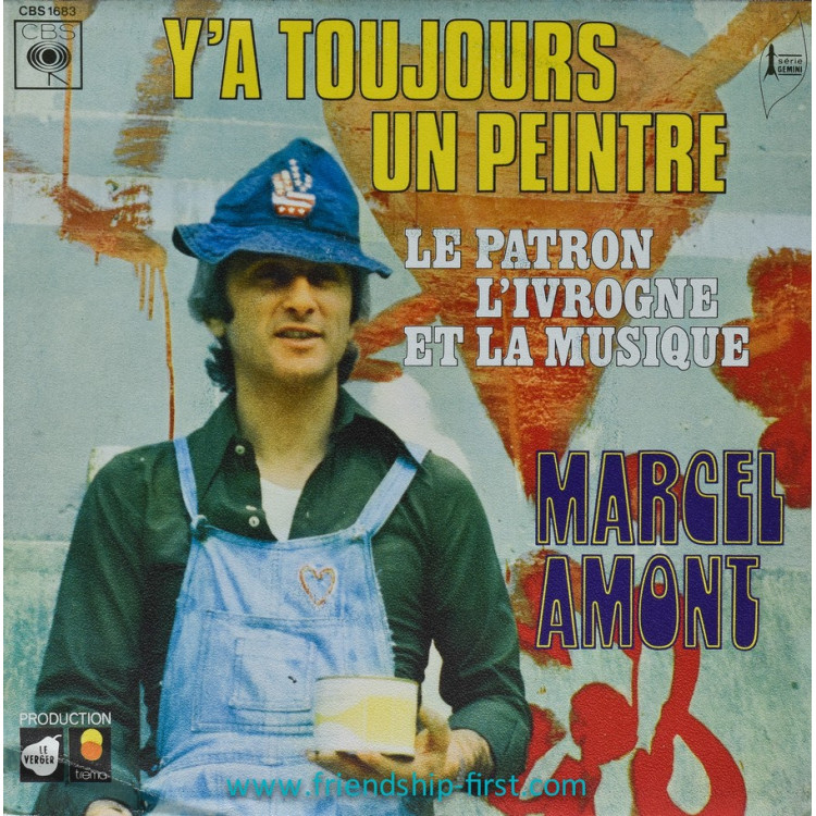 Disque 45 Tours Marcel Amont / Y'a toujours un peintre (1973)