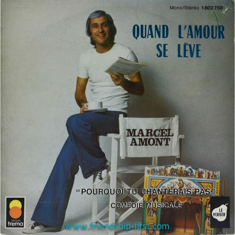 Disque 45 Tours Promo Marcel Amont / Pourquoi tu ne chanterais pas (1975)