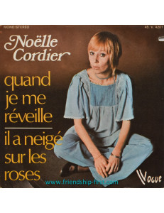 Disque 45 Tours Noëlle Cordier / Quand je me réveille (1973)