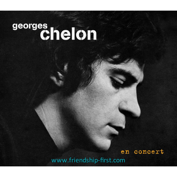 Georges Chelon Coffret 2 CD / En concert (Février 2026)